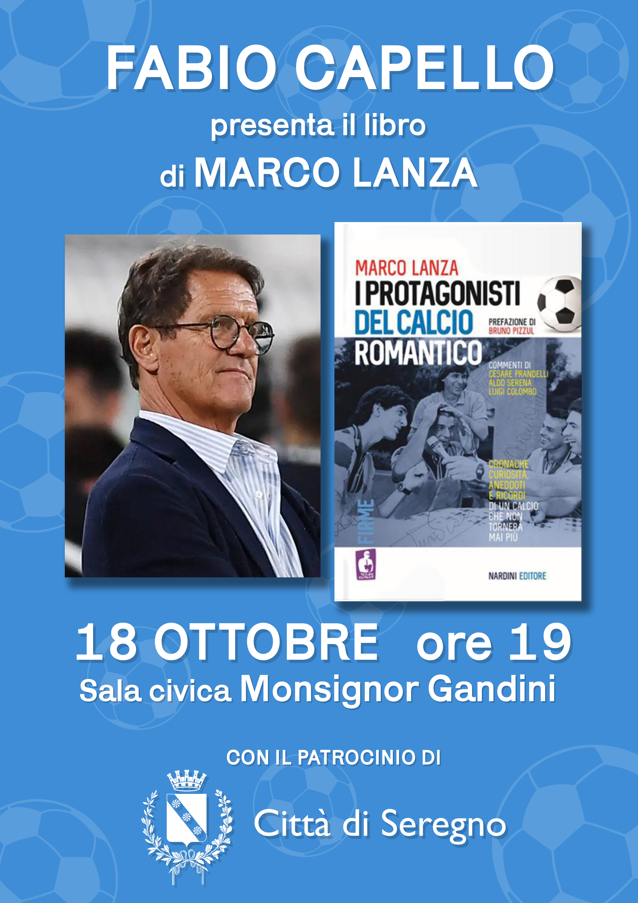 Fabio Capello presenta il libro di Marco Lanza