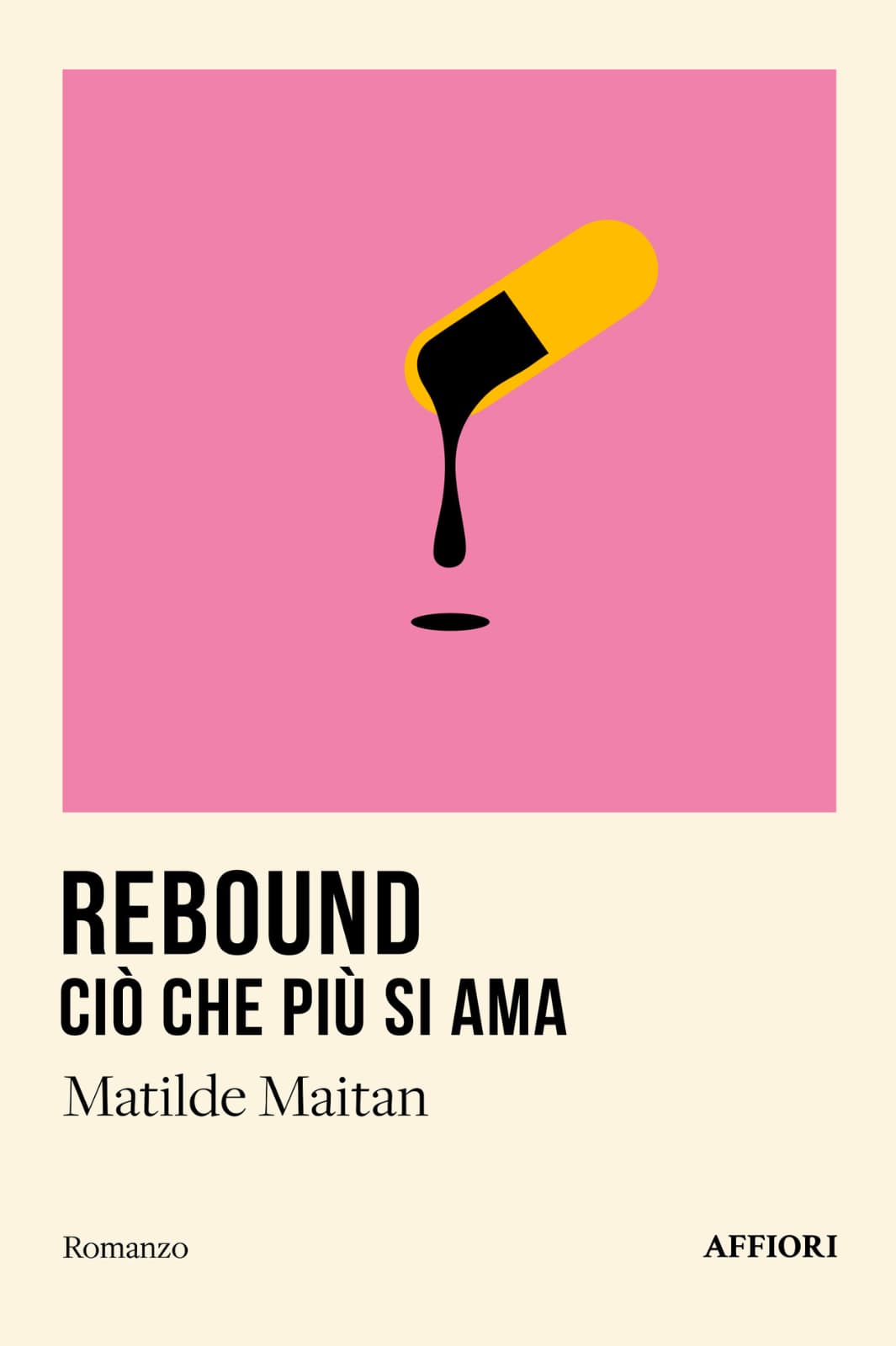 "Rebound, ciò che più si ama", un libro di Matilde Maitan