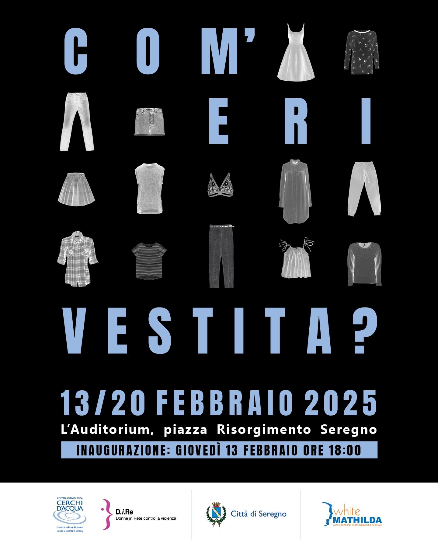 "Com'eri vestita?"